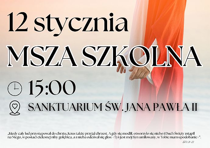 Msza szkolna - 12.01.2025 r.